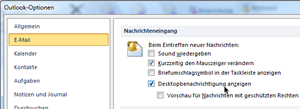 Outlook-Optionen, Bereich E-Mail, Optionsgruppe Nachrichteneingang, Option Desktopbenachrichtigung anzeigen