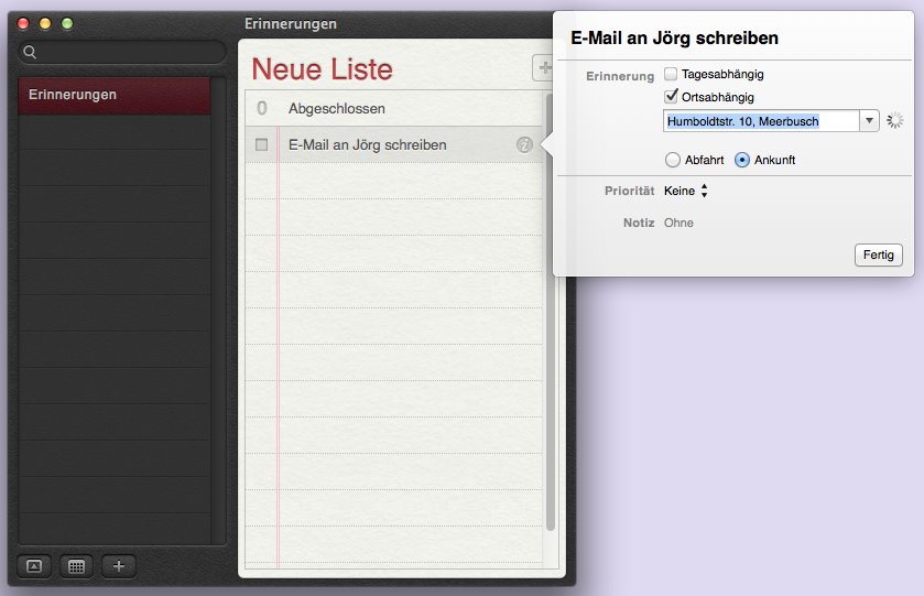 OSX Mountain Lion: Erinnerung anzeigen, wenn Sie an einem bestimmten Ort ankommen