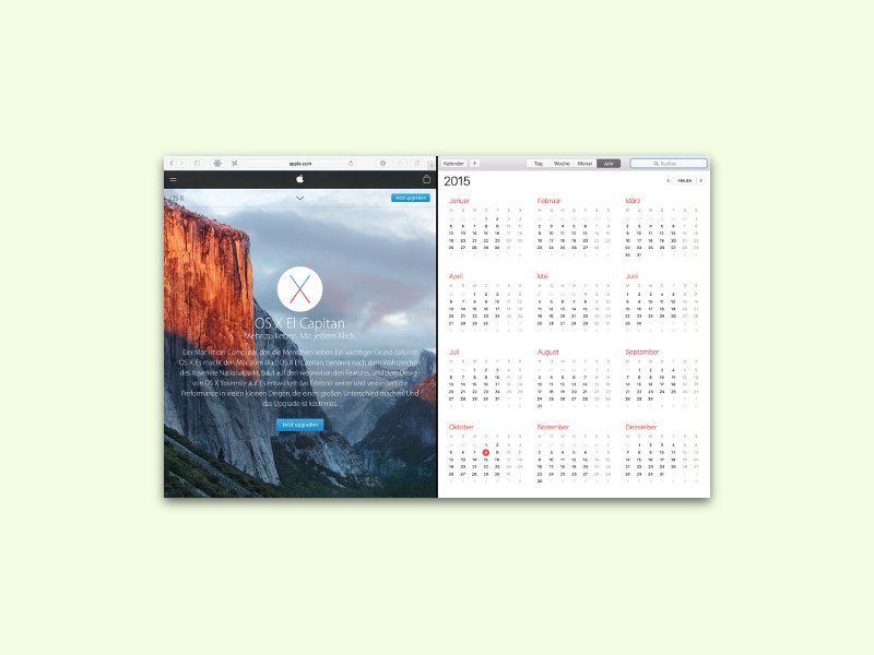 El Capitan: Per Split View zwei Apps nebeneinander nutzen