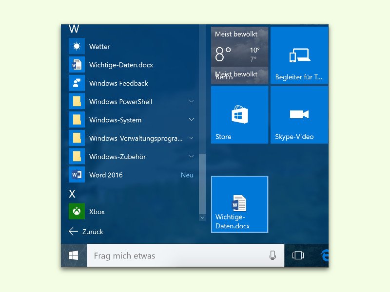 Dateien ans Windows-10-Startmenü anheften