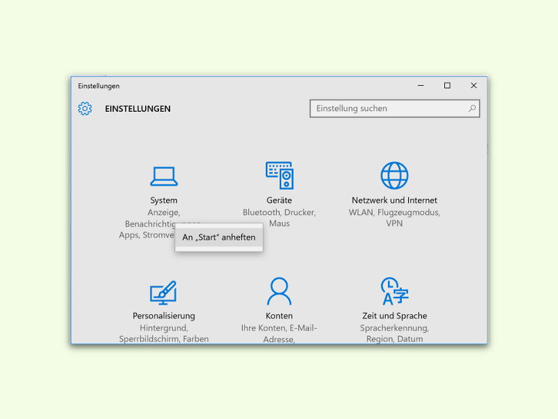 Einzelne Einstellungen ans Windows-10-Startmenü anheften