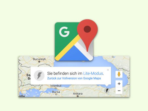 Kostenlos: Google Maps im Lite-Modus nutzen