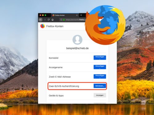 Mehr Sicherheit für Firefox-Konten