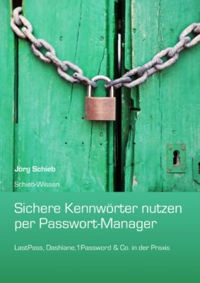Alles über Passwort-Manager